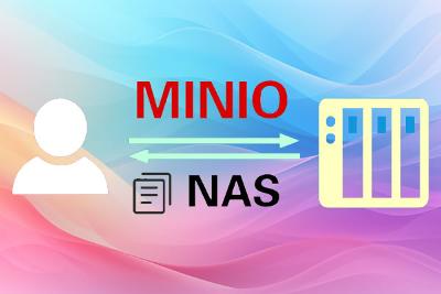 群晖NAS Docker部署minio 自建S3对象存储